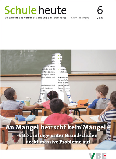 Schule heute Ausgabe Juni 2016